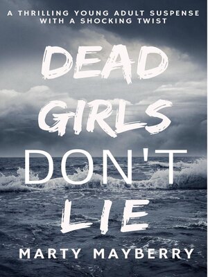 cover image of Dead Girls Don't Lie